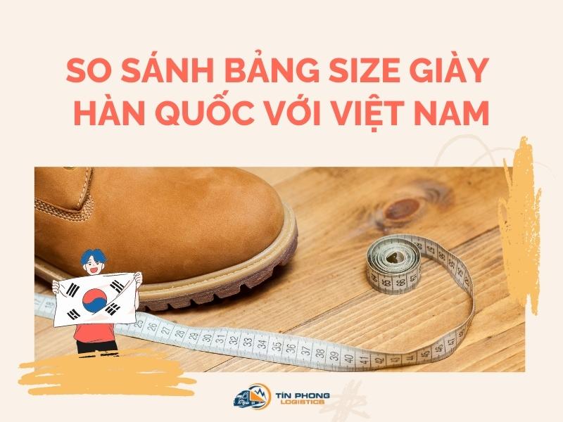 So sánh bảng size giày Hàn Quốc với Việt Nam 2024